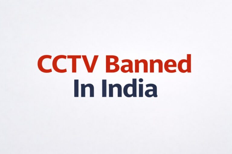 Minimalist graphic showing the text “CCTV Banned in India” on a clean background, representing new surveillance regulations and restrictions in India from 2026.